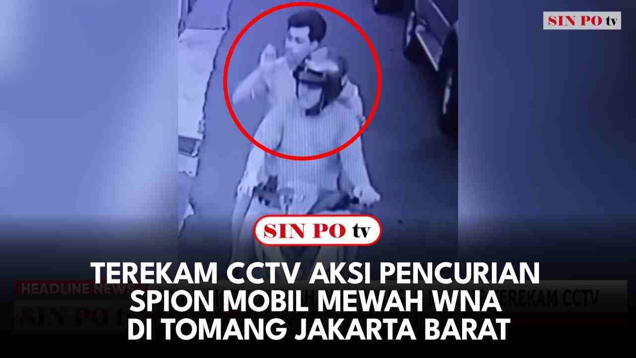 Terekam CCTV Aksi Pencurian Spion Mobil Mewah WNA di Tomang Jakarta Barat