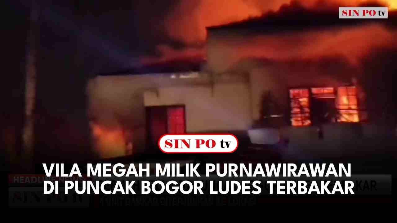 Vila Megah Milik Purnawirawan di Puncak Bogor Ludes Terbakar