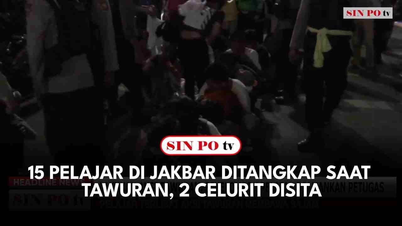 15 Pelajar Di Jakbar Ditangkap Saat Tawuran, 2 Celurit Disita