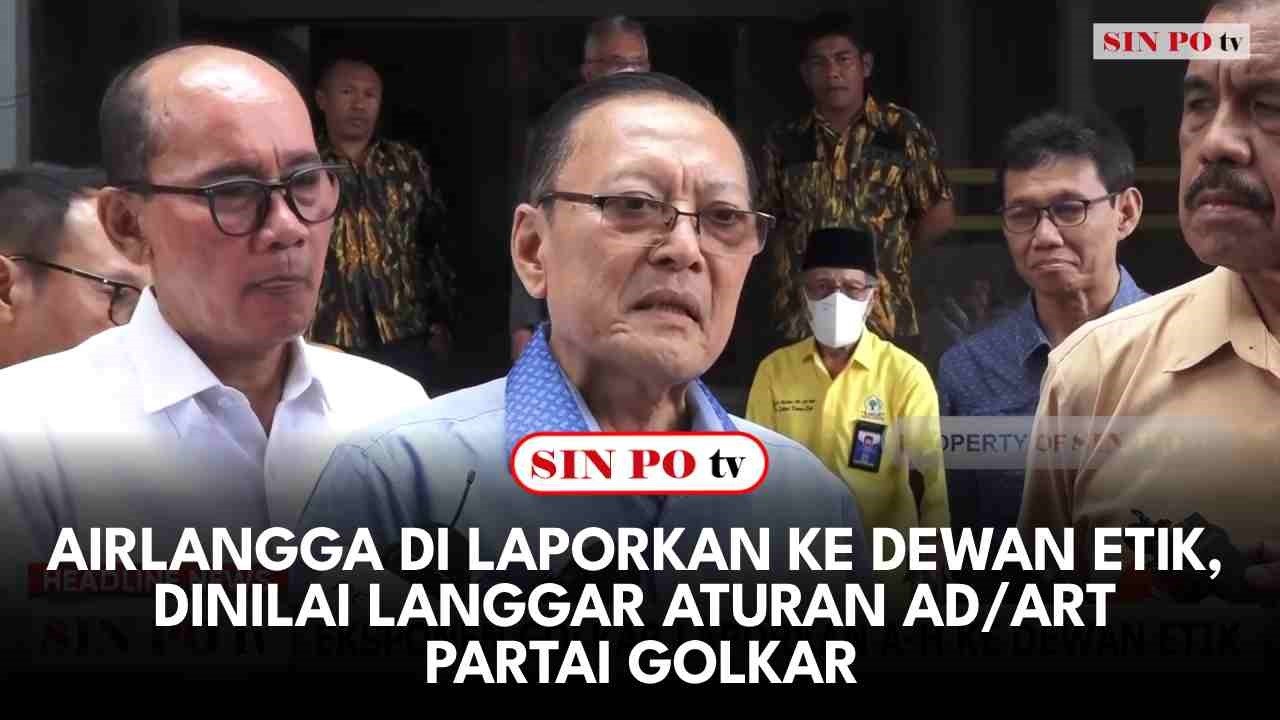 Airlangga Di Laporkan Ke Dewan Etik, Dinilai Langgar Aturan AD/ART Partai Golkar