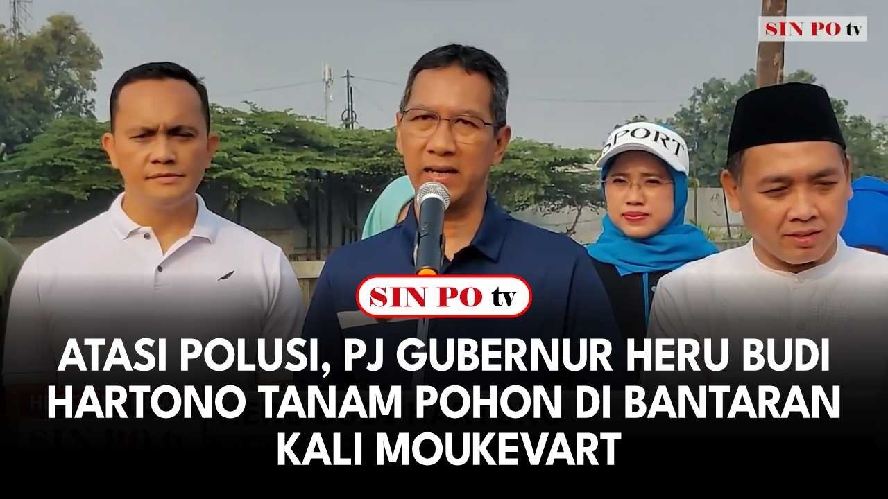 Atasi Polusi, Pj Gubernur Heru Budi Hartono Tanam Pohon Di Bantaran Kali Moukevart