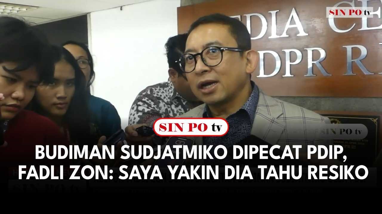 Budiman Sudjatmiko Dipecat PDIP, Fadli Zon: Saya Yakin Dia Tahu Resiko