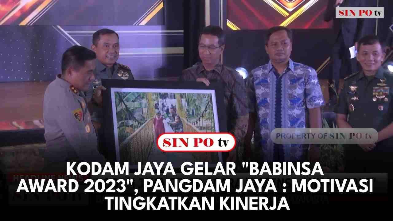 Kodam Jaya Gelar "Babinsa Award 2023", Pangdam Jaya: Motivasi Tingkatkan Kinerja