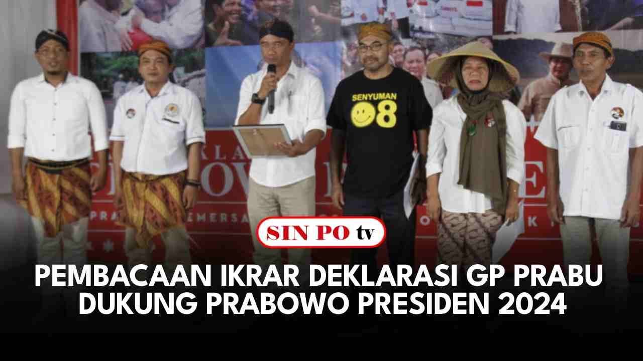 Pembacaan Ikrar Deklarasi GP Prabu Dukung Prabowo Presiden 2024