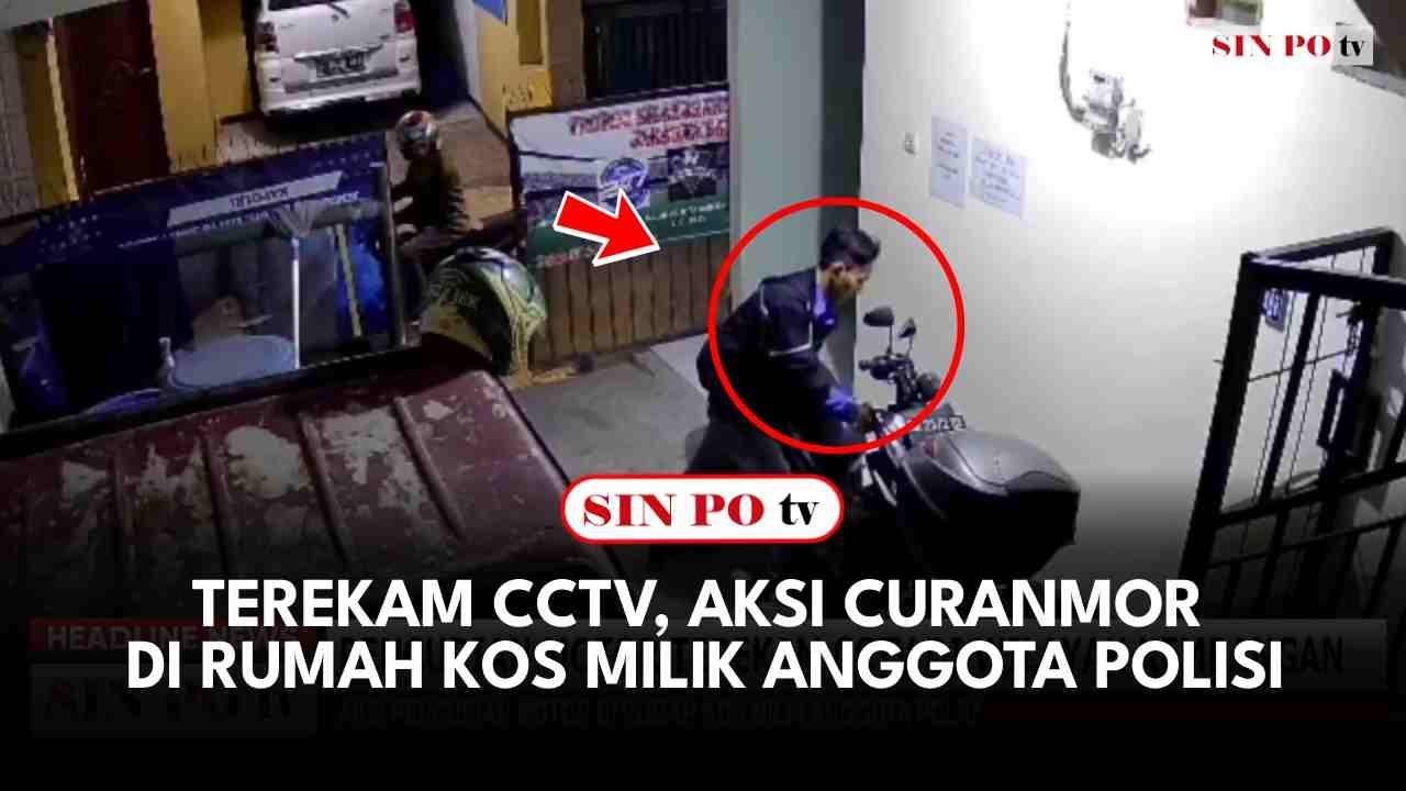 Terekam CCTV, Aksi Curanmor Di Rumah Kos Milik Anggota Polisi