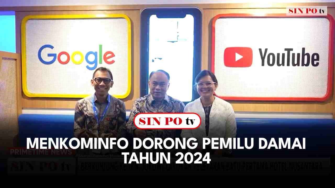 Menkominfo Dorong Pemilu Damai Tahun 2024