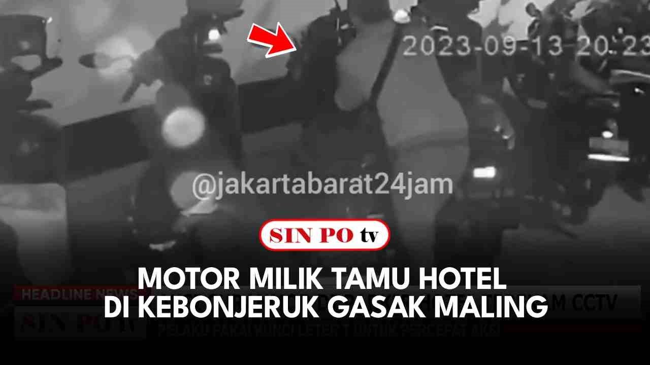 Motor Milik Tamu Hotel di Kebonjeruk Gasak Maling