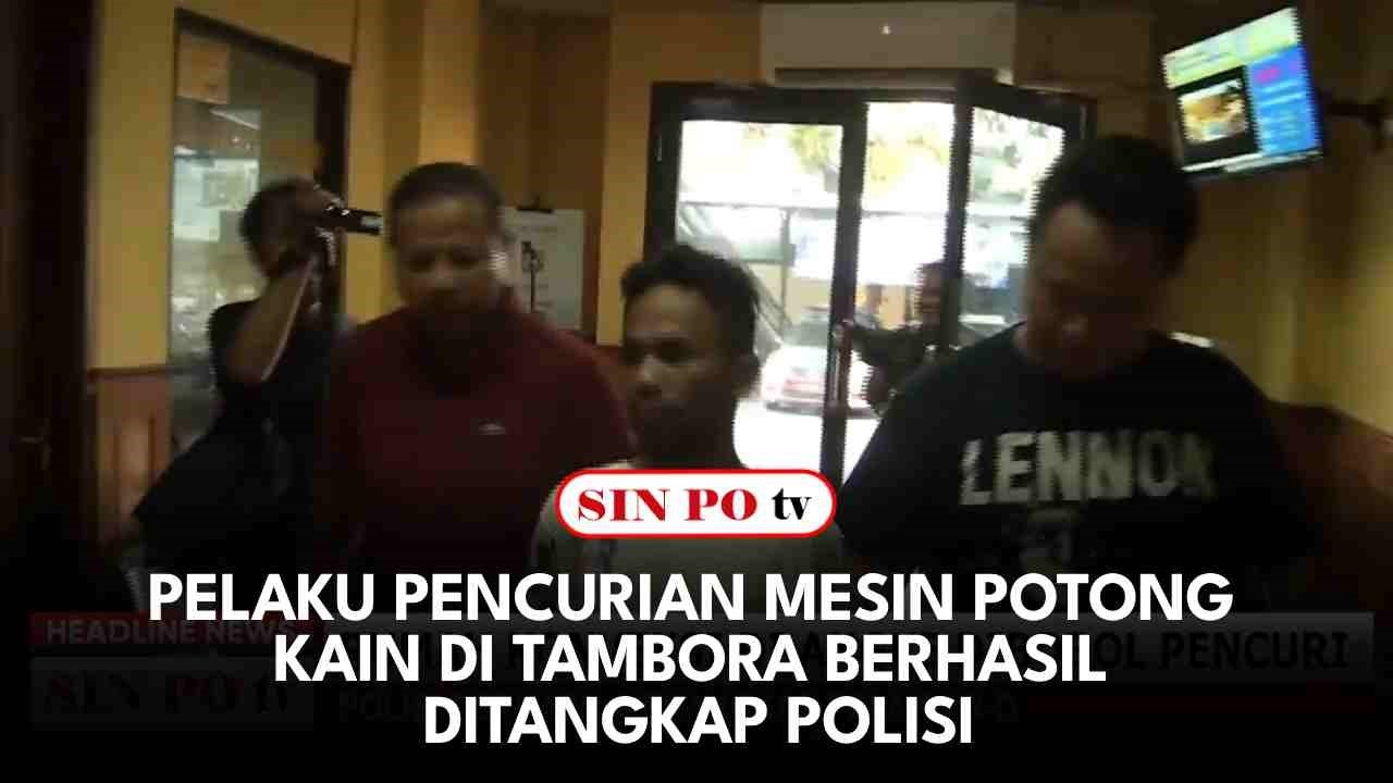 Nekad Beraksi Siang Bolong, Pelaku Pencurian Mesin Potong Kain di Tambora Berhasil Ditangkap Polisi