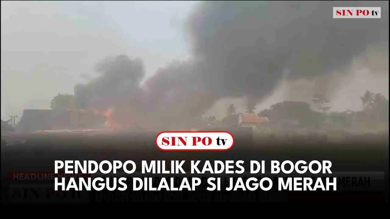 Pendopo Milik Kades Di Bogor Hangus Dilalap Si Jago Merah