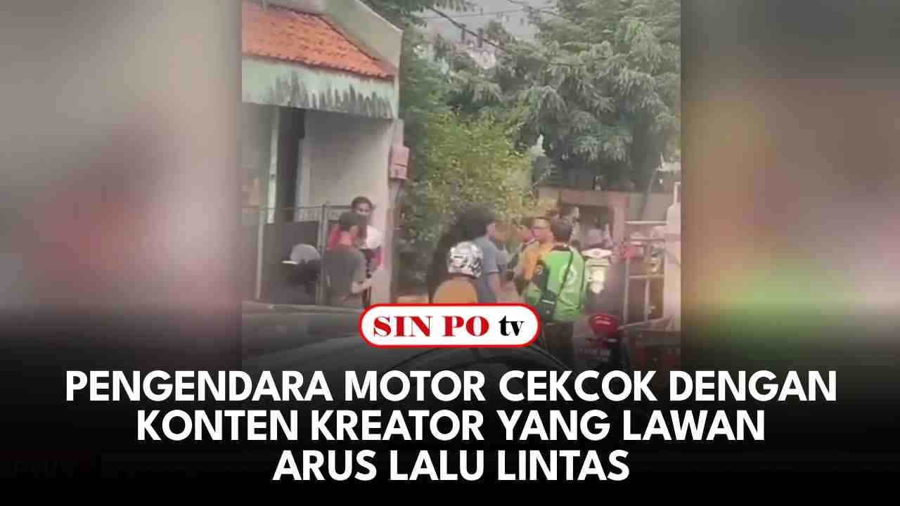 Pengendara Motor Cekcok Dengan Konten Kreator Yang Lawan Arus Lalu Lintas