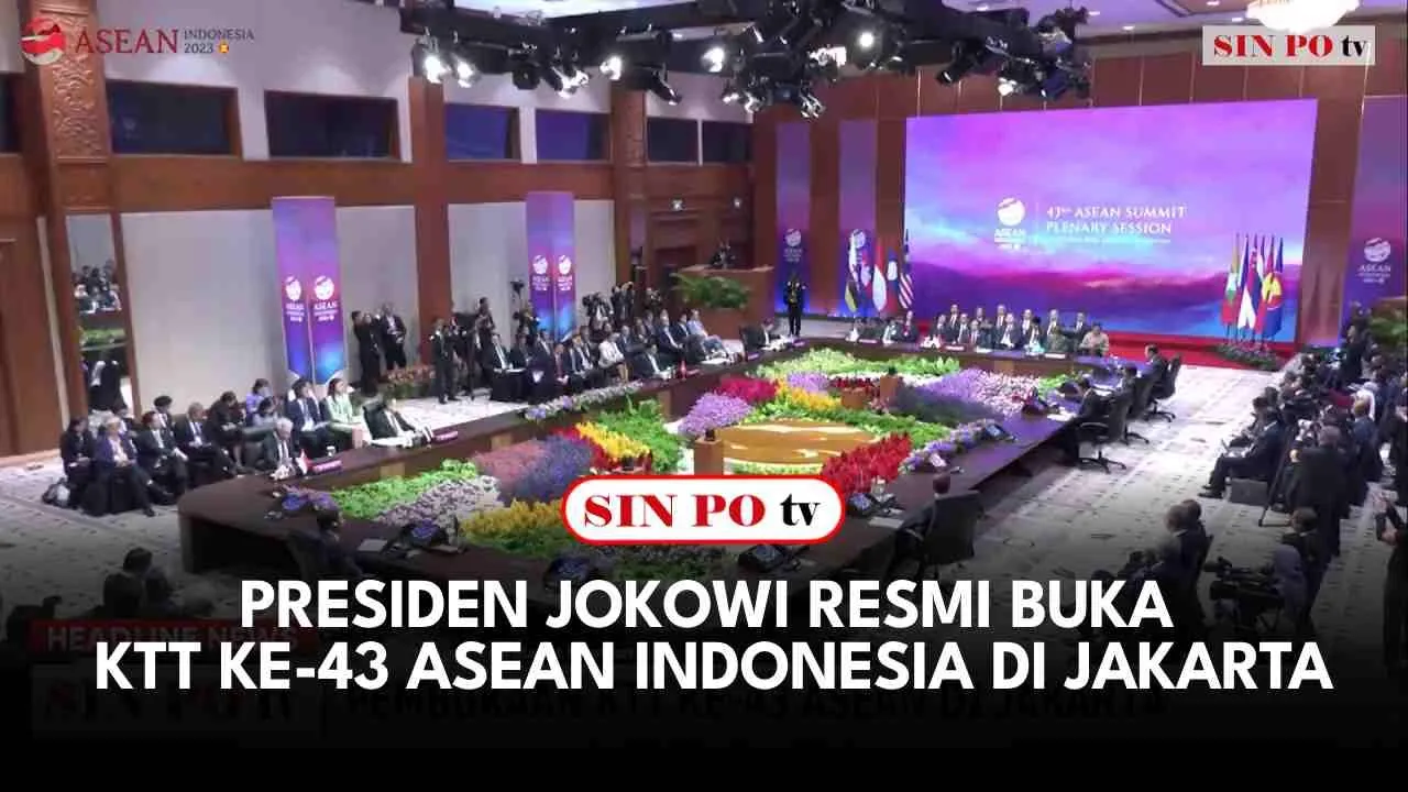 Presiden Jokowi Resmi Buka KTT Ke 43 ASEAN Indonesia di Jakarta