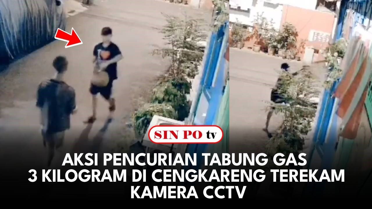 Aksi Pencurian Tabung Gas 3 Kilogram Di Cengkareng Terekam Kamera CCTV