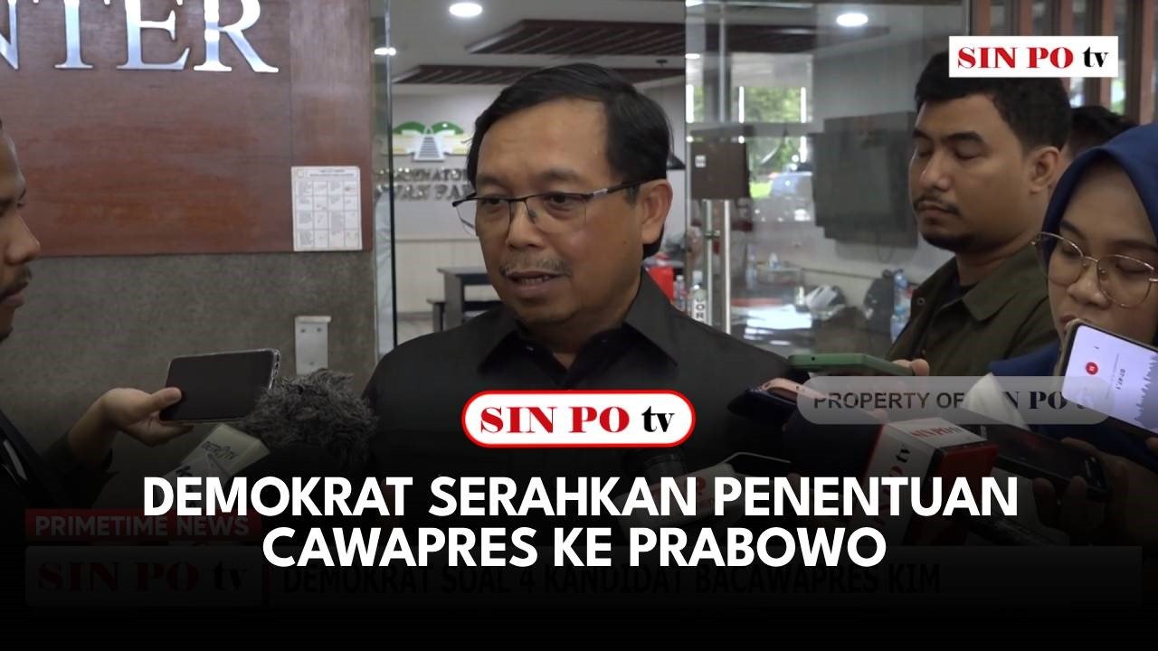 Demokrat Serahkan Penentuan Cawapres Ke Prabowo