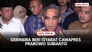 Gerindra Beri Isyarat Cawapres Prabowo Subianto