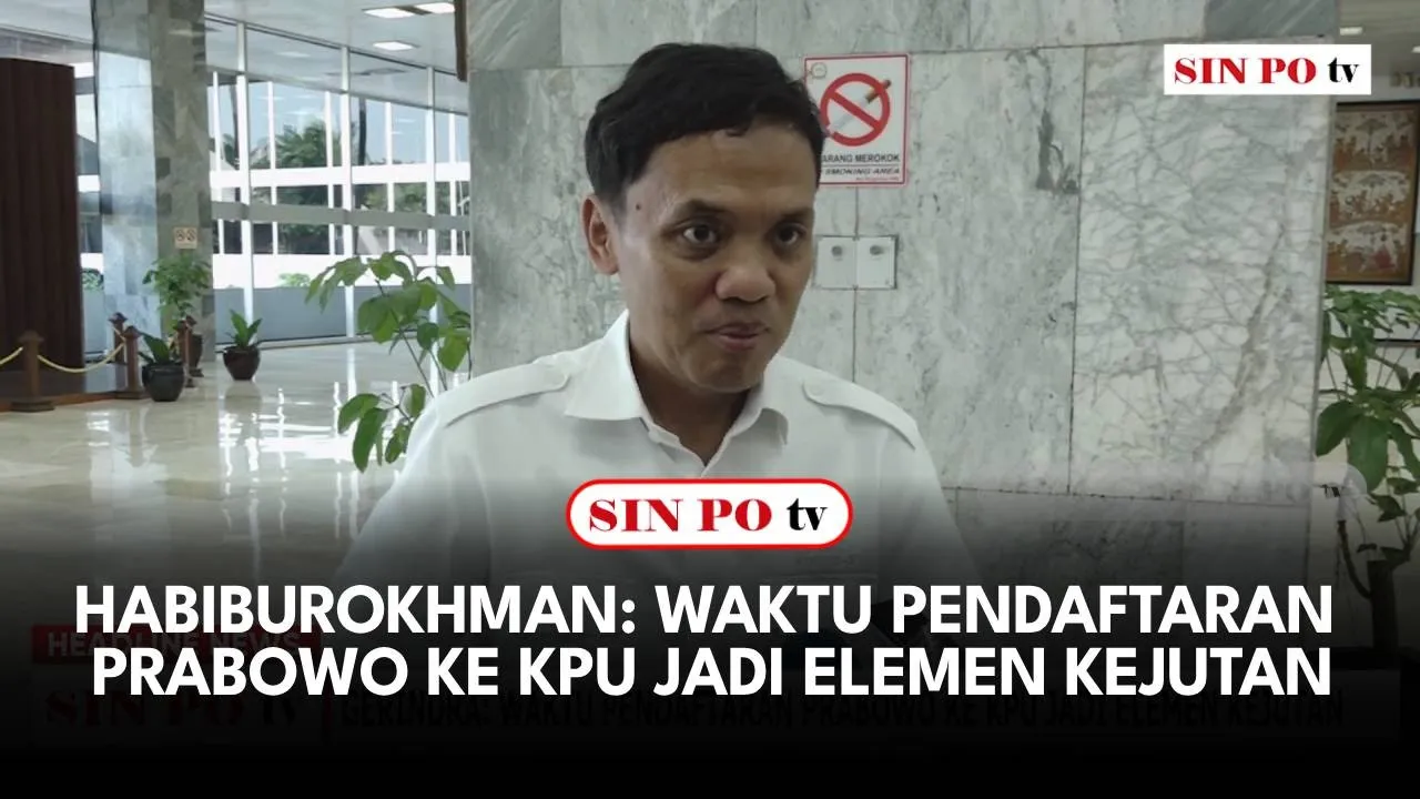 Habiburokhman: Waktu Pendaftaran Prabowo Ke KPU Jadi Elemen Kejutan