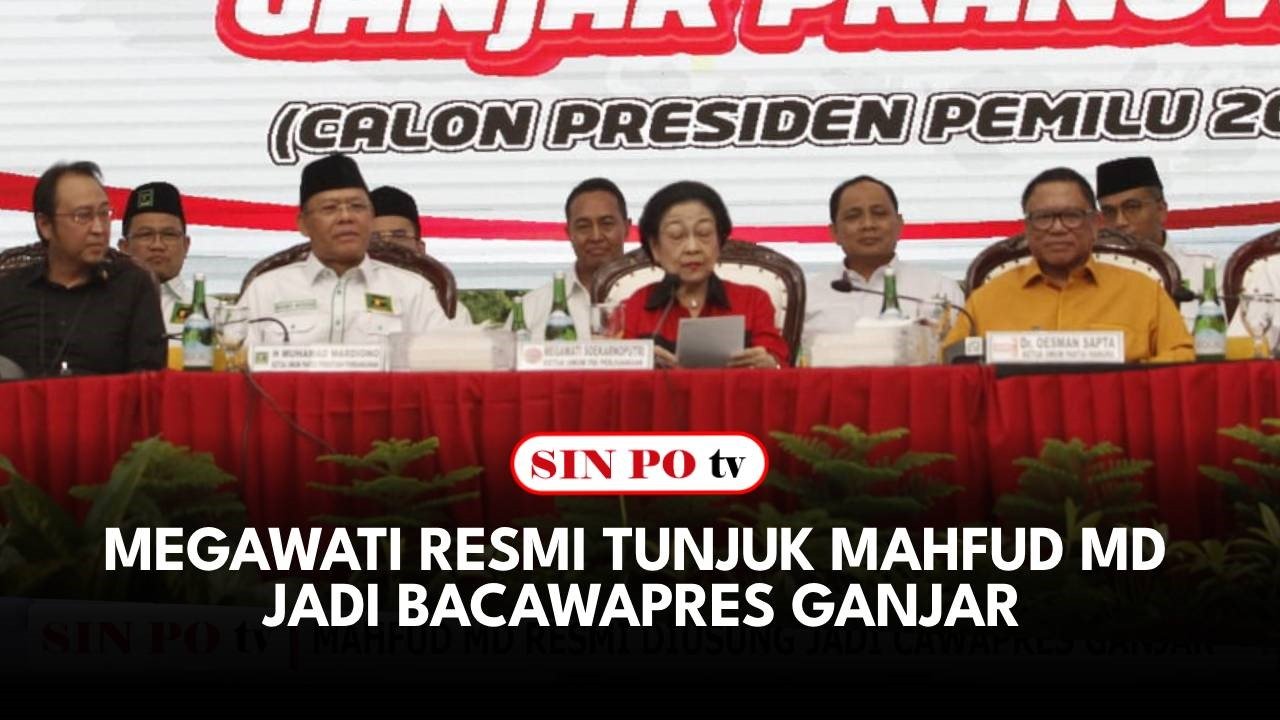 Megawati Resmi Tunjuk Mahfud MD Jadi Bacawapres Ganjar