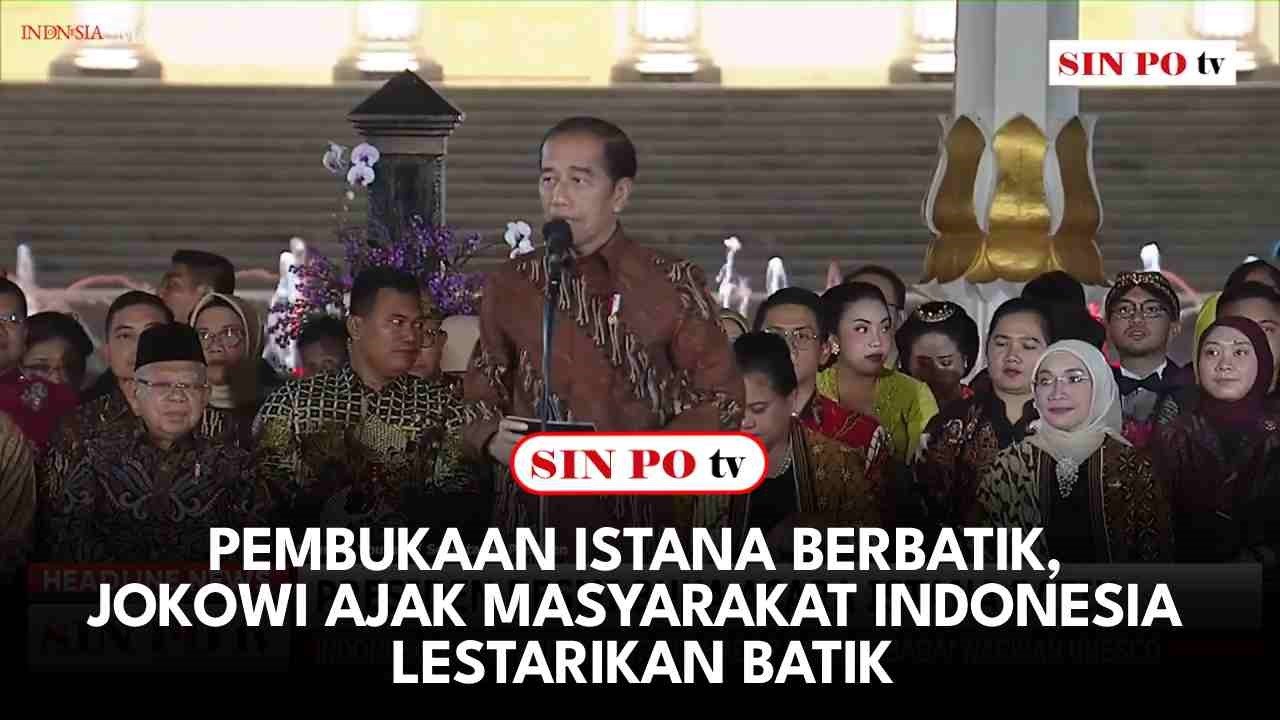 Pembukaan Istana Berbatik, Jokowi Ajak Masyarakat Indonesia Lestarikan Batik