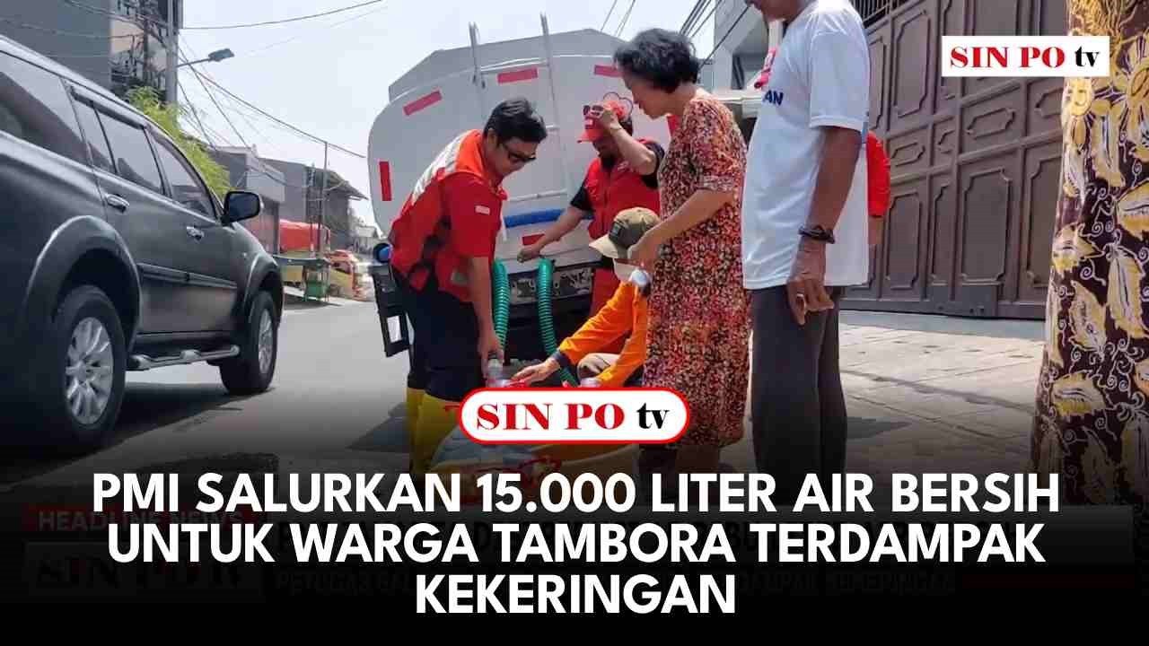 PMI Salurkan 15.000 Liter Air Bersih Untuk Warga Tambora Terdampak Kekeringan