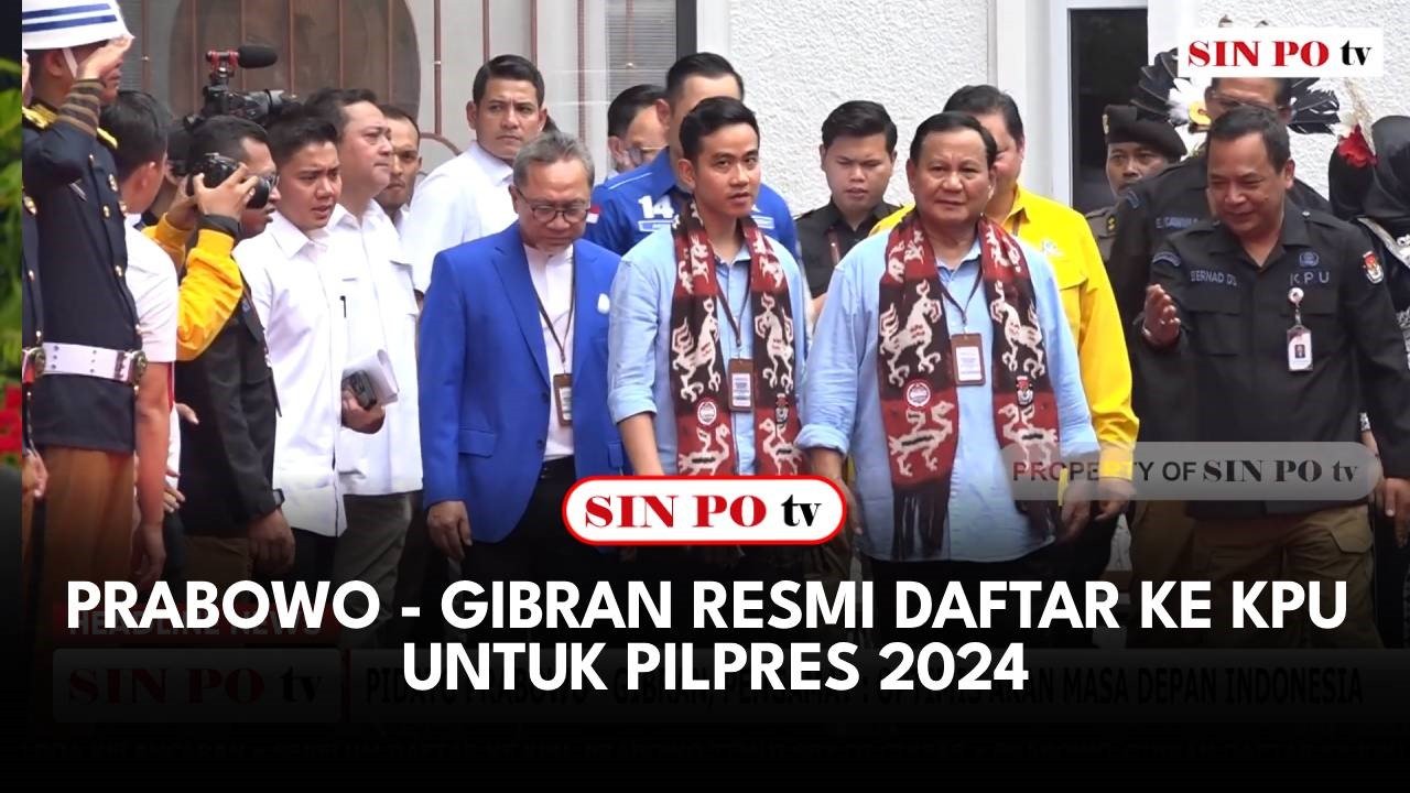 Prabowo Gibran Resmi Daftar Ke Kpu Untuk Pilpres