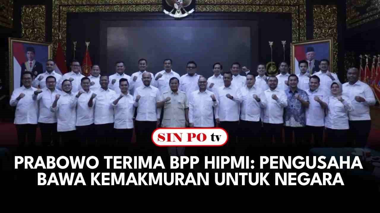 Prabowo Terima BPP HIPMI: Pengusaha Bawa Kemakmuran Untuk Negara