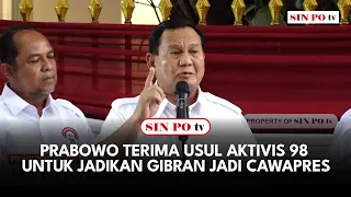 Prabowo Terima Usul Aktivis 98 untuk Jadikan Gibran Jadi Cawapres