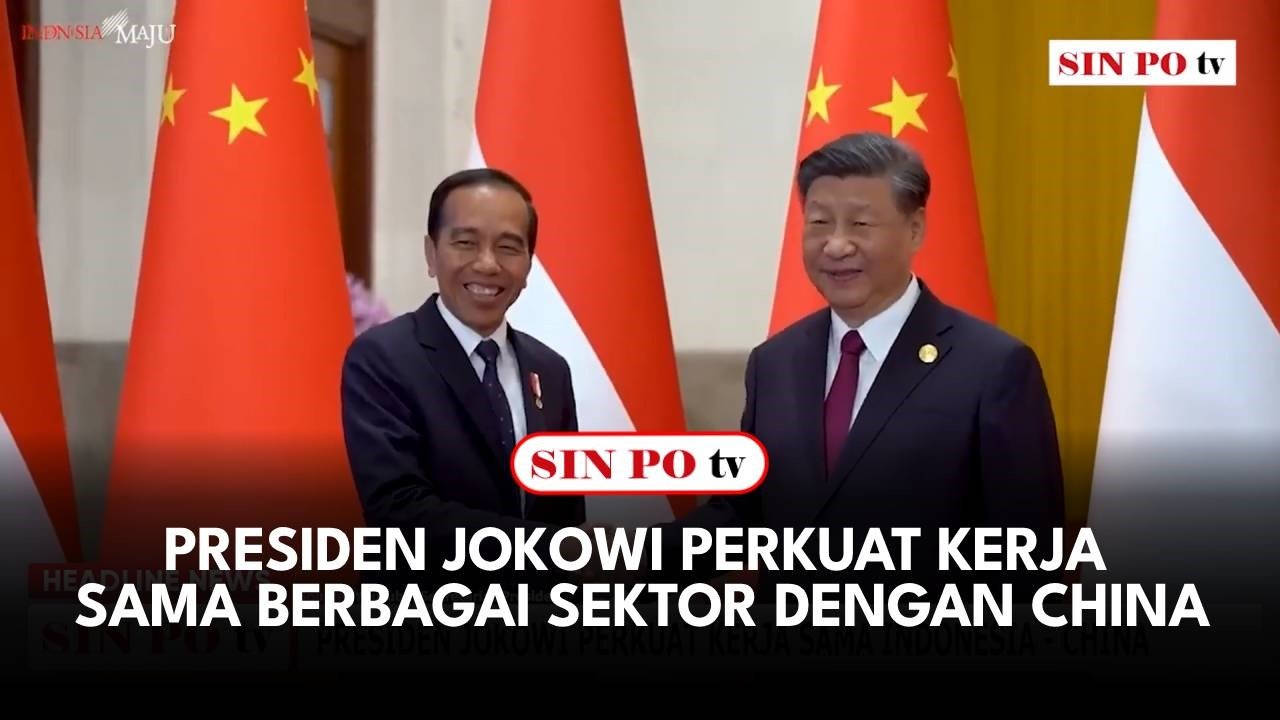 Presiden Jokowi Perkuat Kerja Sama Berbagai Sektor Dengan China