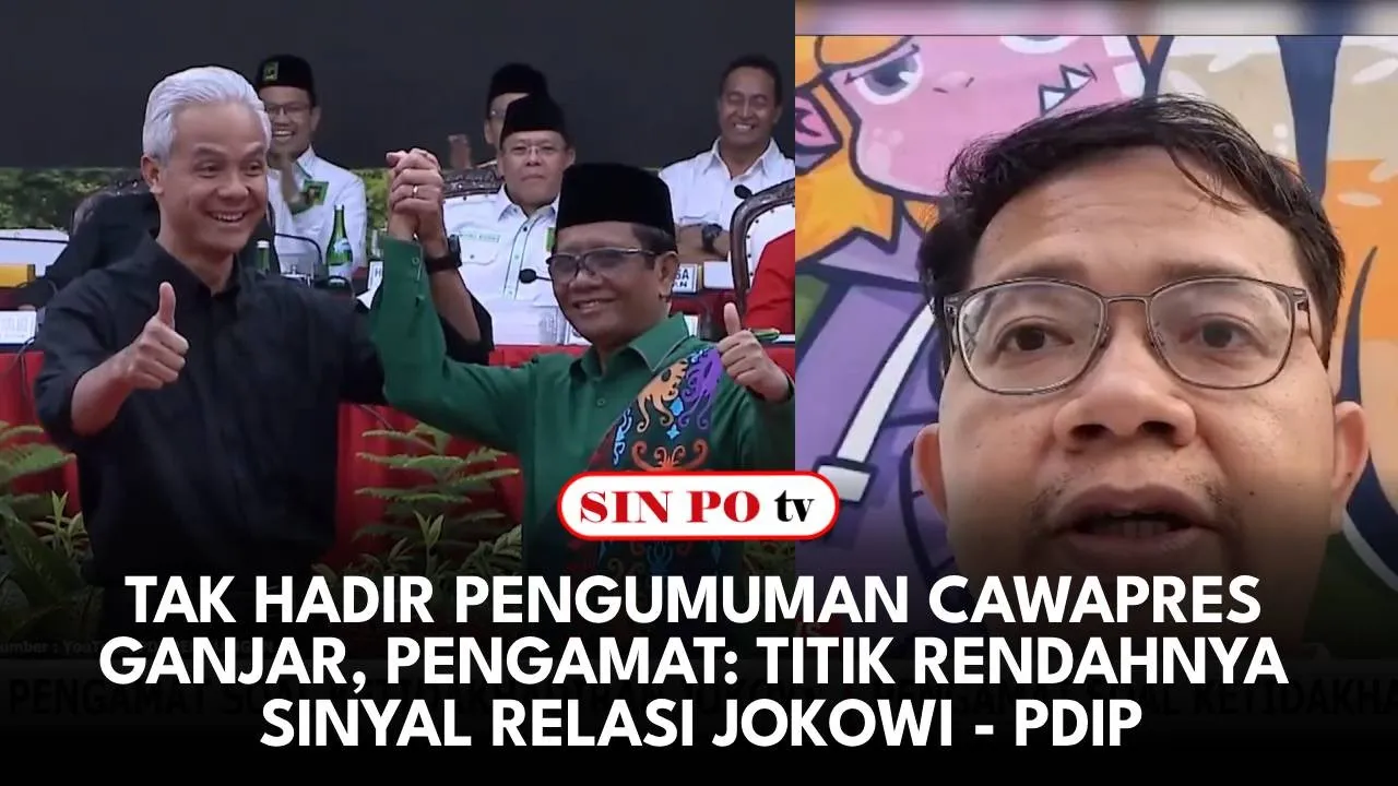 Tak Hadir Pengumuman Cawapres Ganjar, Pengamat: Titik Rendahnya Sinyal Relasi Jokowi - PDIP