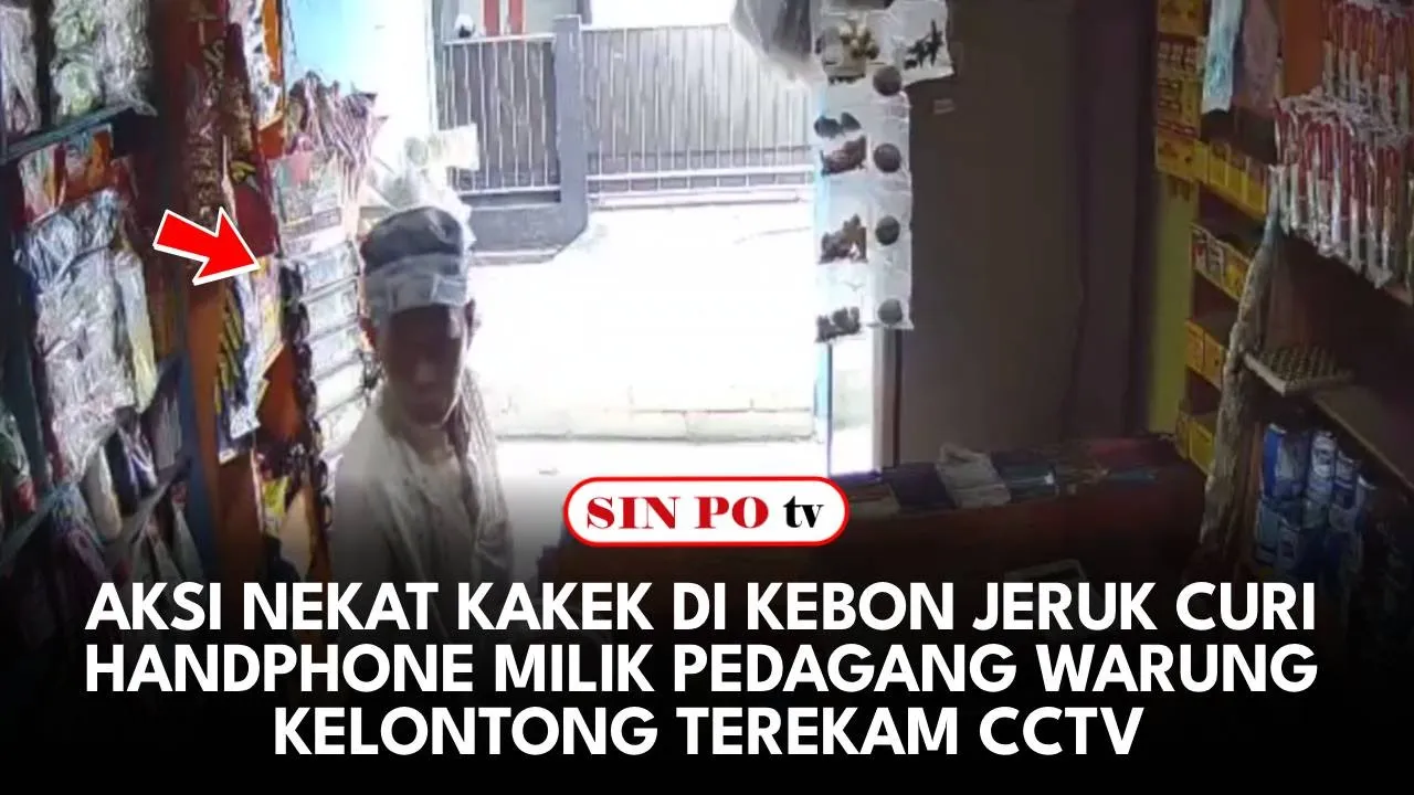 Aksi Nekat Kakek di Kebon Jeruk Curi Handphone Milik Pedagang Warung Kelontong Terekam CCTV