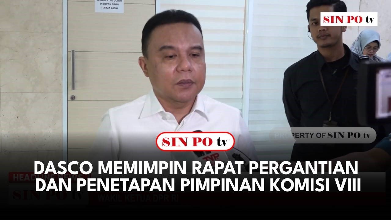 Dasco Memimpin Rapat Pergantian Dan Penetapan Pimpinan Komisi VIII