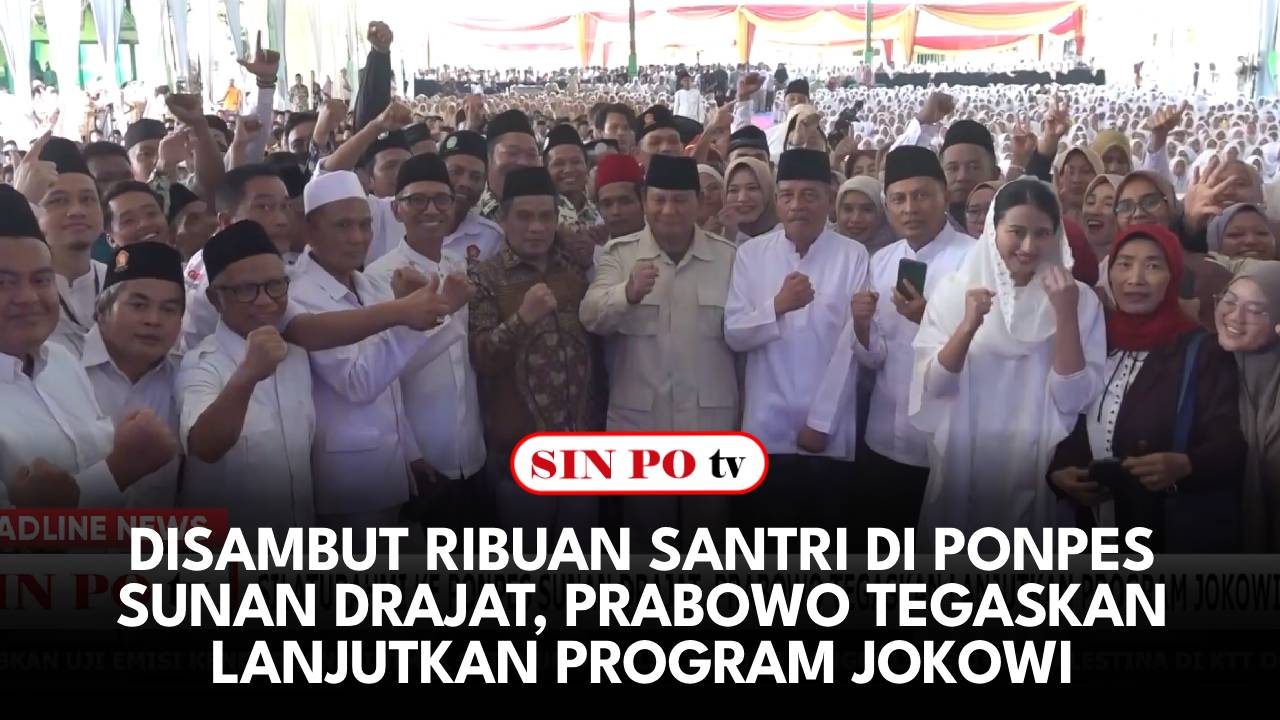 Disambut Ribuan Santri Di Ponpes Sunan Drajat, Prabowo Tegaskan Lanjutkan Program Jokowi