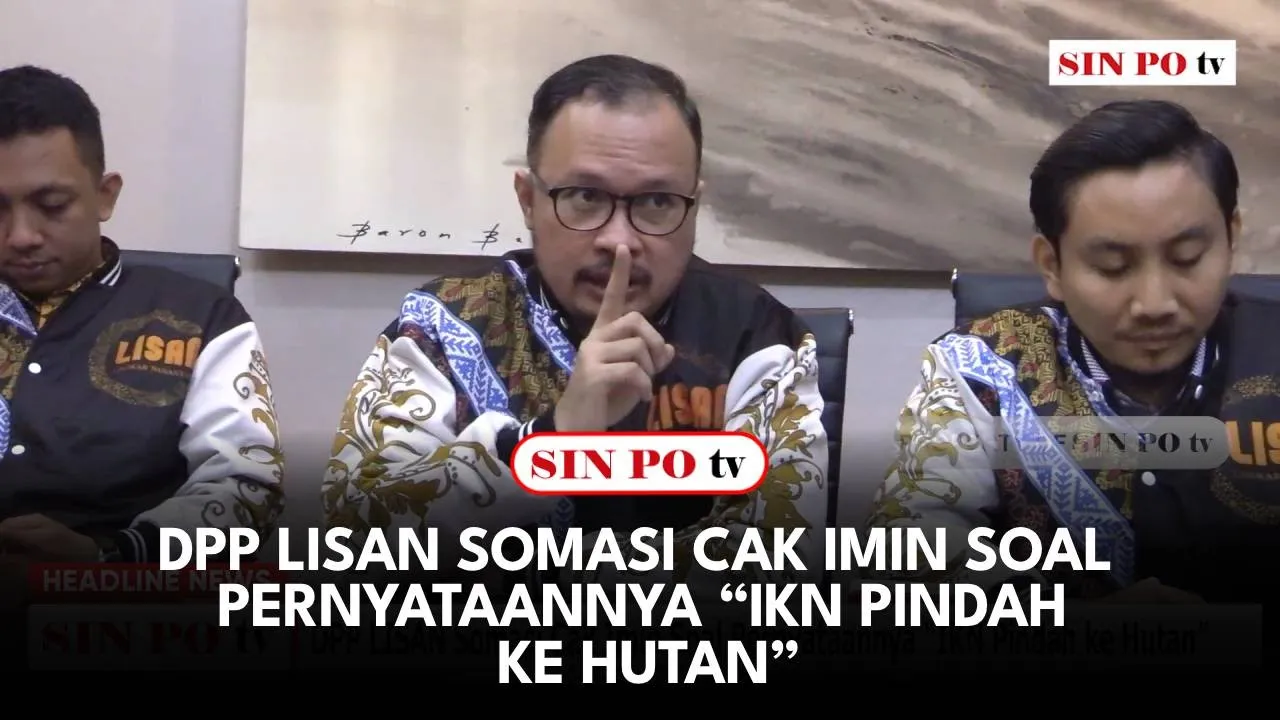 DPP LISAN Somasi Cak Imin Soal Pernyataannya “IKN Pindah ke Hutan”