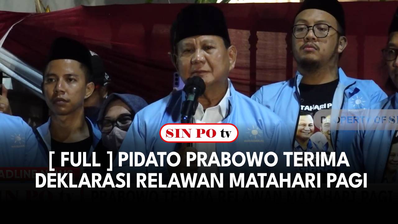 Pidato Prabowo Terima Deklarasi Relawan Matahari Pagi