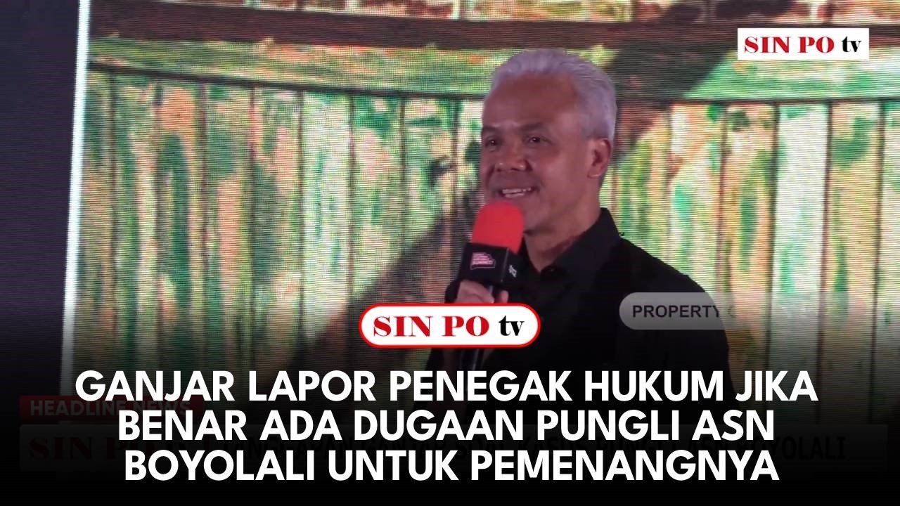 Ganjar Lapor Penegak Hukum Jika Benar Ada Dugaan Pungli Asn Boyolali Untuk Pemenangnya