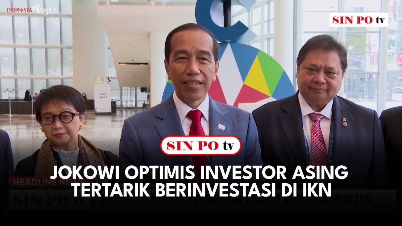 Jokowi Optimis Investor Asing Tertarik Berinvestasi di IKN