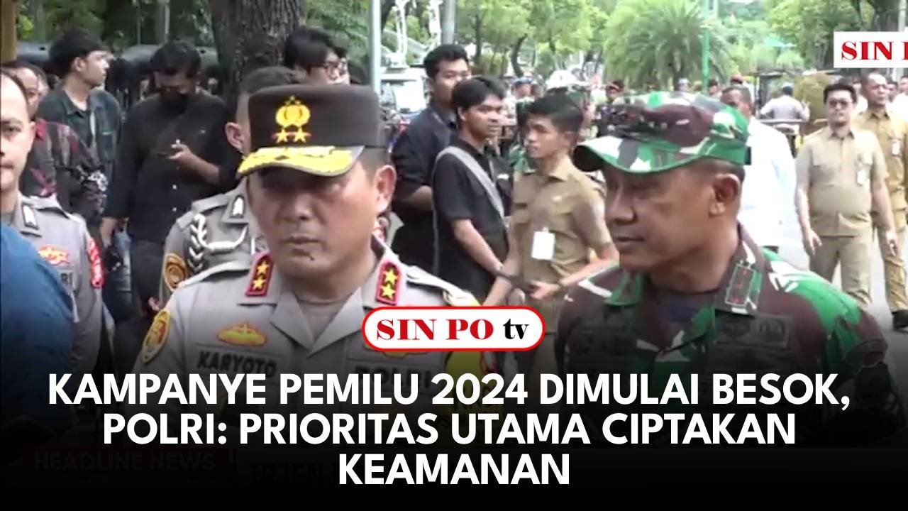 Kampanye Pemilu 2024 Dimulai Besok, Polri : Prioritas Utama Ciptakan Keamanan