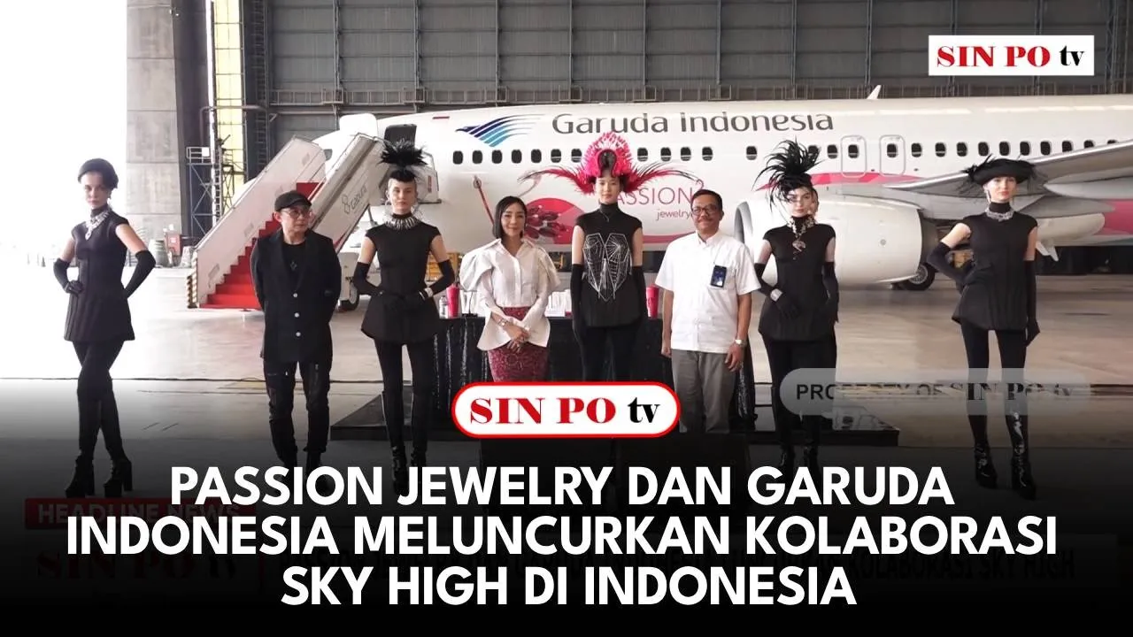 Passion Jewelry Dan Garuda Indonesia Meluncurkan Kolaborasi Sky High Di Indonesia