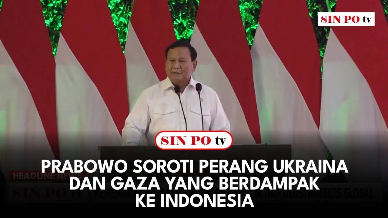 Prabowo Soroti Perang Ukraina Dan Gaza Yang Berdampak Ke Indonesia