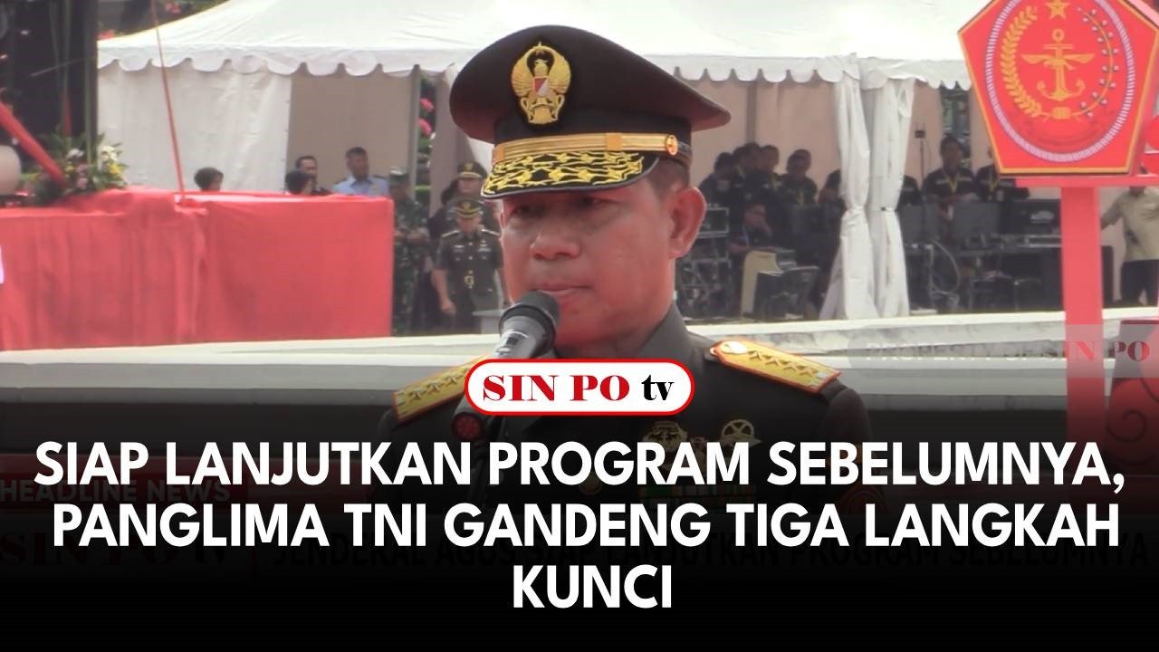 Siap Lanjutkan Program Sebelumnya, Panglima TNI Gandeng Tiga Langkah Kunci