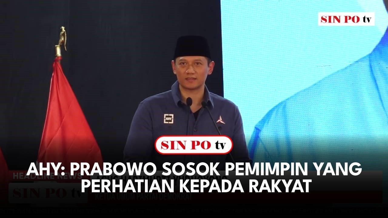 AHY: Prabowo Sosok Pemimpin Yang Perhatian Kepada Rakyat