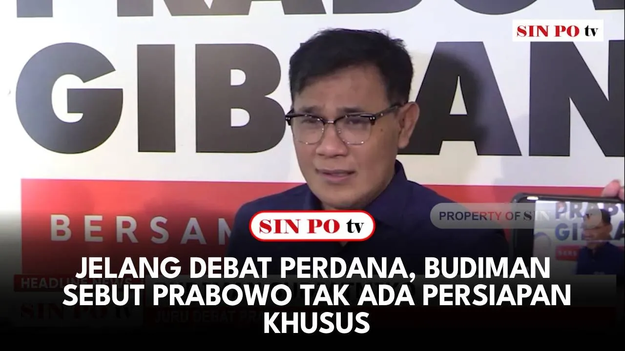 Jelang Debat Perdana, Budiman Sebut Prabowo Tak Ada Persiapan Khusus