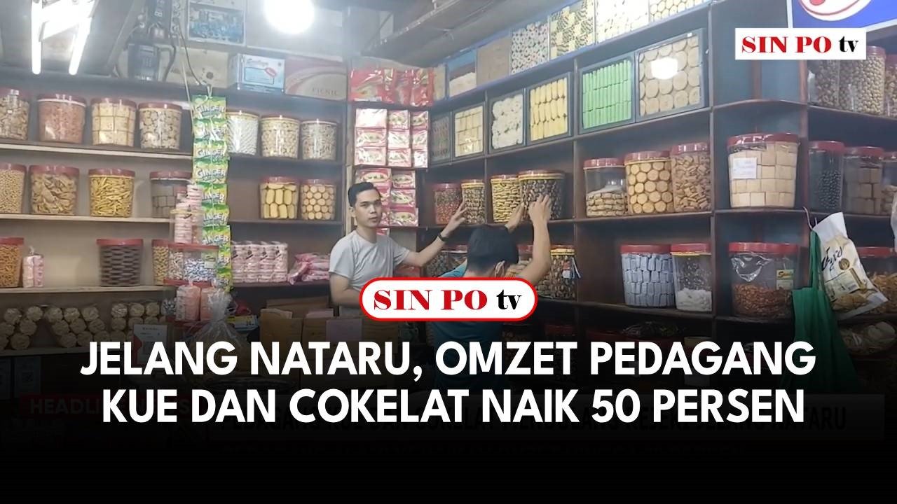 Jelang Nataru, Omzet Pedagang Kue Dan Cokelat Naik 50 Persen