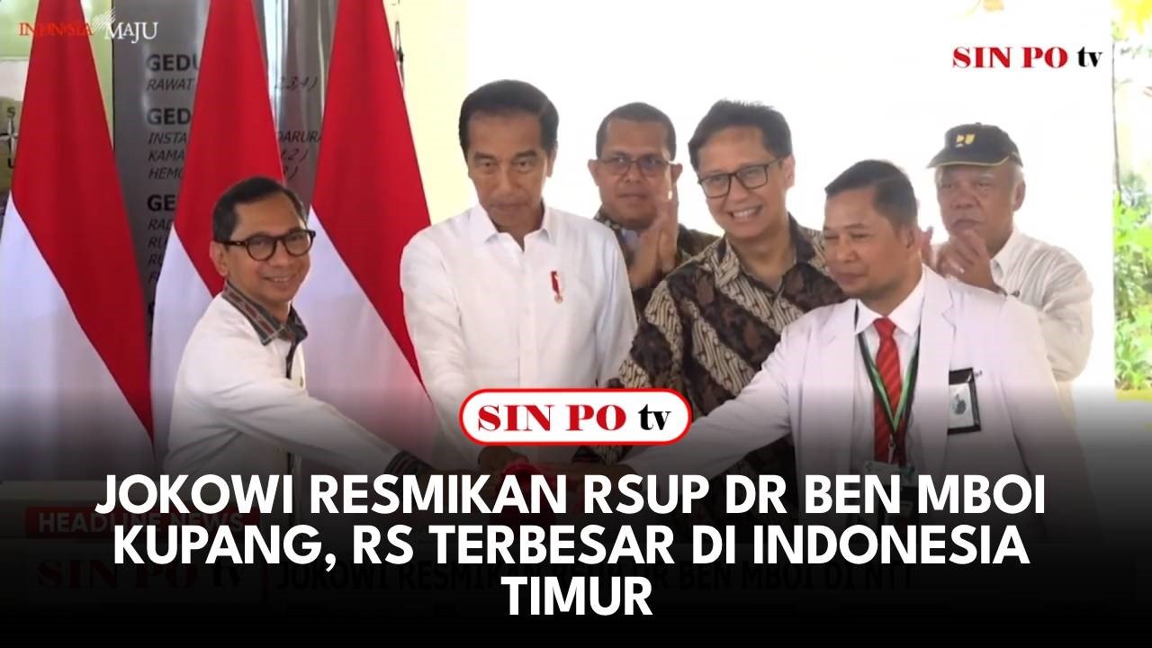 Jokowi Resmikan RSUP dr. Ben Mboi Kupang, RS Terbesar Di Indonesia Timur