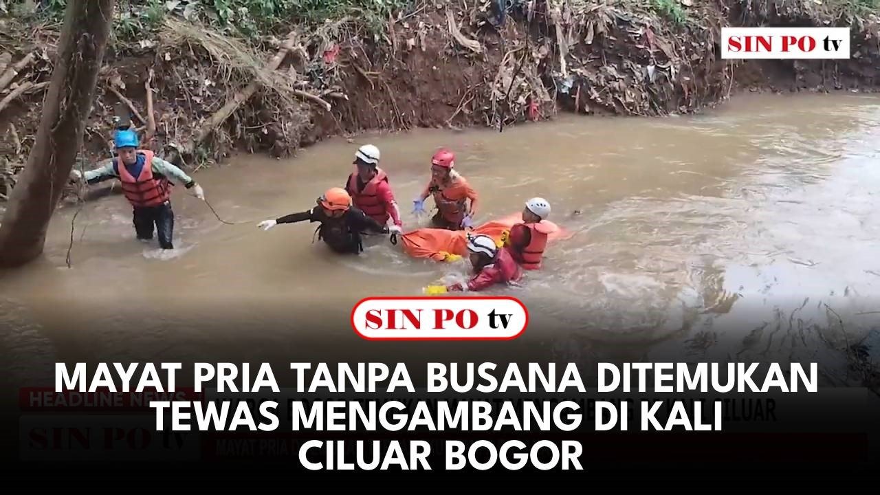 Mayat Pria Tanpa Busana Ditemukan Tewas Mengambang di Kali Ciluar Bogor