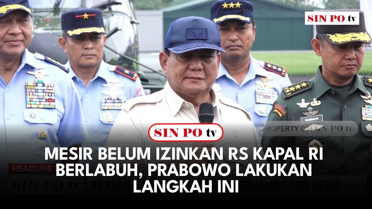 Mesir Belum Izinkan RS Kapal RI Berlabuh, Prabowo Lakukan Langkah Ini