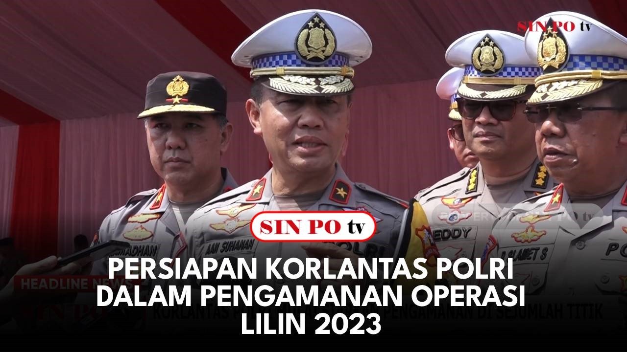 Persiapan Korlantas Polri Dalam Pengamanan Operasi Lilin 2023