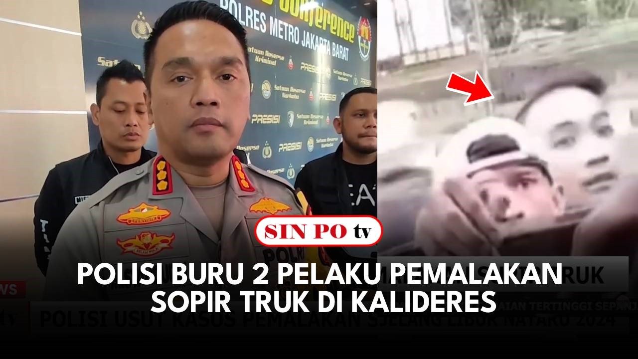 Polisi Buru 2 Pelaku Pemalakan Sopir Truk Di Kalideres