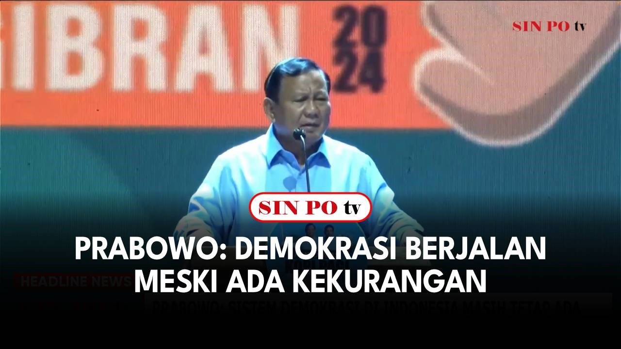 Prabowo: Demokrasi Berjalan Meski Ada Kekurangan