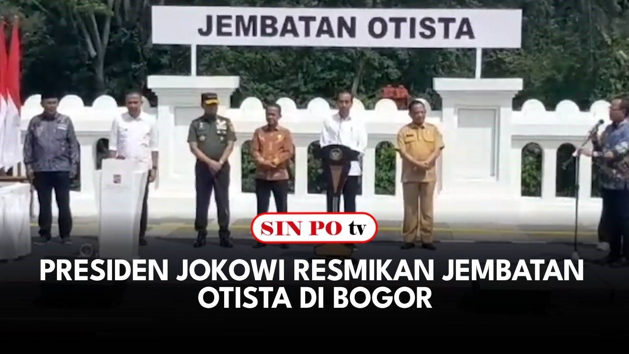 Presiden Jokowi Resmikan Jembatan Otista di Bogor