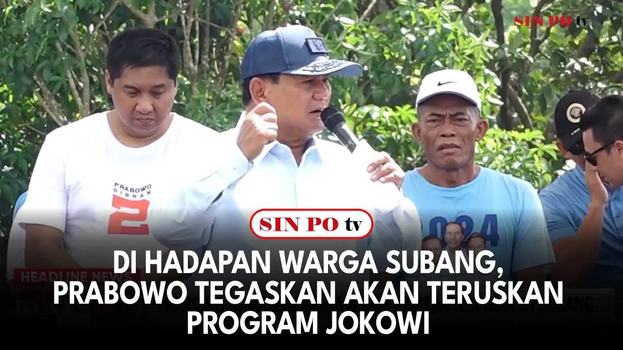 Di Hadapan Warga Subang, Prabowo Tegaskan Akan Teruskan Program Jokowi