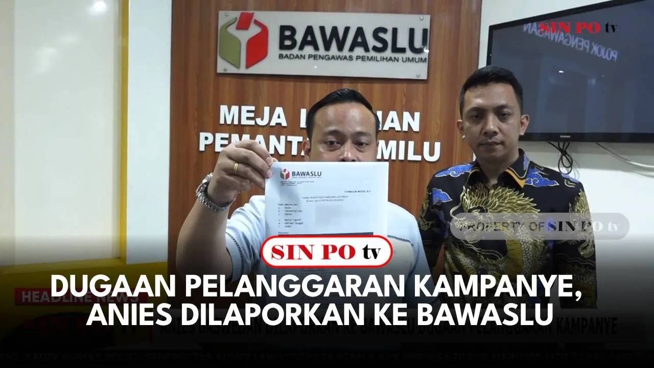 Dugaan Pelanggaran Kampanye, Anies Dilaporkan Ke Bawaslu